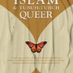 Islam & Tubuh Tubuh Queer