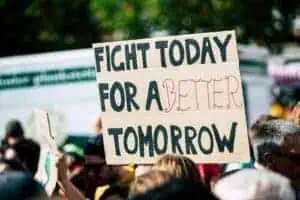 Poster "fight today for a better tomorrow"