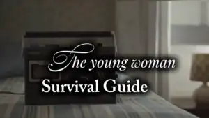 Young woman survival guide